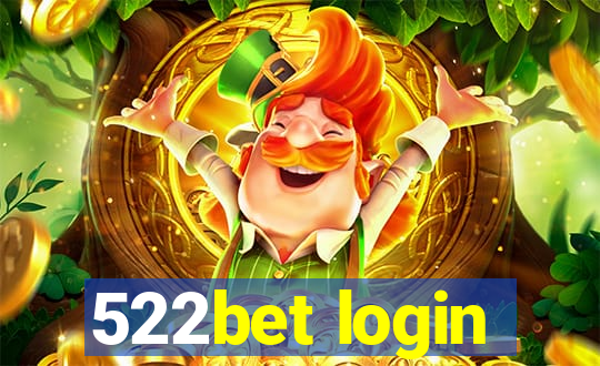 522bet login